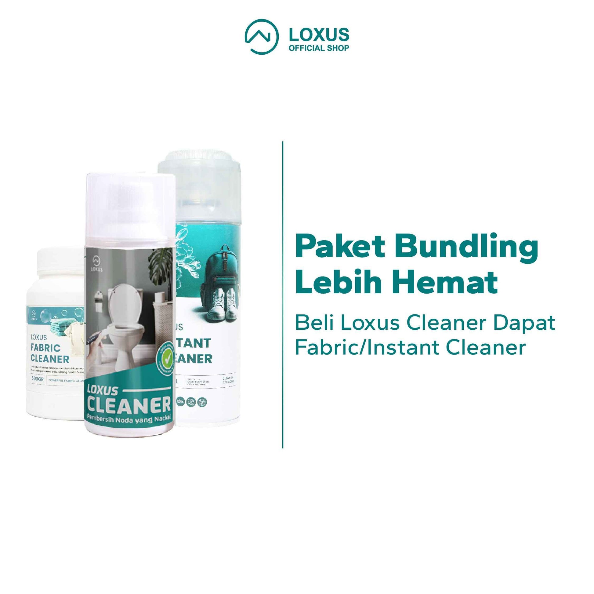Paket Bundling Lebih Hemat Beli Loxus Cleaner dapat Fabric/Instant Cleaner