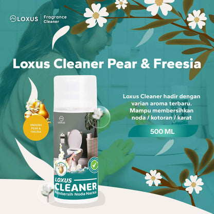 Loxus Cleaner Aroma Pear Freesia Pembersih Kerak Toilet Kamar Mandi Stainless Shower Kran