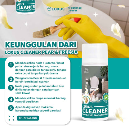 Loxus Cleaner Aroma Pear Freesia Pembersih Kerak Toilet Kamar Mandi Stainless Shower Kran