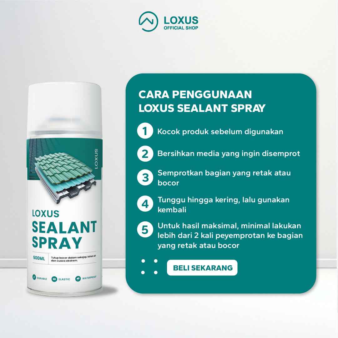 Loxus Sealant Spray Menutup Bocor Dalam Sekejap, Tahan Air Dan Cuaca Ekstrim