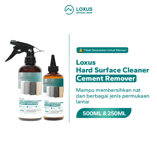 Loxus Hard Surface Cleaner Cement Remover Pembersih Nat Lantai Keramik Granit dan Bekas Semen